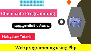 JavaScript Client side programming|Web programming using Php|Malayalam Tutorial