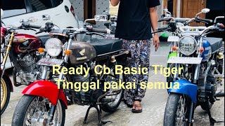 Bismillah Ready Cb Basic Tiger Tinggal pakai Semua Tanya\