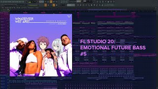 FL Studio 20: Illenium Style Project (Emotional Future Bass #5)