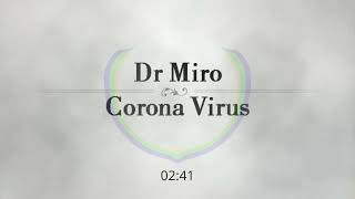 Dr Miro_-Corona Vírus