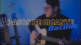 Bacilos - Pasos de gigante (Tutorial Guitarra)