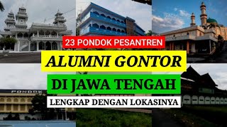 23 PONDOK ALUMNI GONTOR DI JAWA TENGAH - Lengkap Beserta Alamatnya