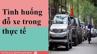 GTĐL | Tình huống giao thông  Đỗ xe