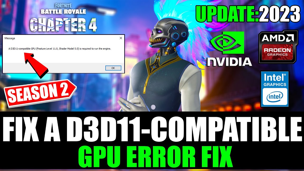 How To Fix A D3d11-compatible Gpu (feature Level 11.0,shader Model 5.0 ...