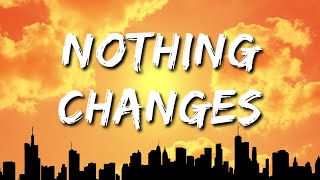 Simple Plan - Nothing Changes (Lyrics)
