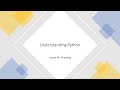 Understanding Python: Lesson 54 - Threading
