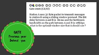 GATE 2006 cse | sliding window protocol