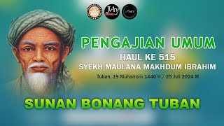 PENGAJIAN UMUM DALAM RANGKA HAULKE 515 SUNAN BONANG TUBAN