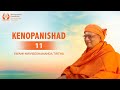 110 - Kenopanishad Day 11 | Voice of Upanishads | Swami Nirviseshananda Tirtha