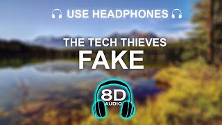 The Tech Thieves - Fake 8D SONG | BASS BOOSTED