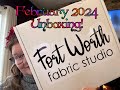 FORT WORTH Fabric Studio February 2024 Unboxing! *SPOILERS*