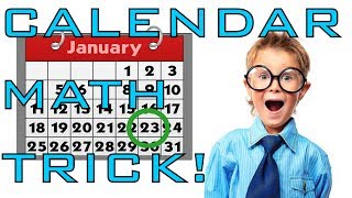 Calendar Math Trick, Part 1 - Introduction