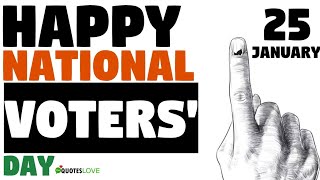 25 जनवरी राष्ट्रीय मतदाता दिवस |  National Voter Day 2021, हमें गर्व है हम भारतीय हैं !