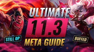 HUGE META CHANGES: BEST NEW Builds, Trends, & Picks For EVERY ROLE - League of Legends Patch 11.3