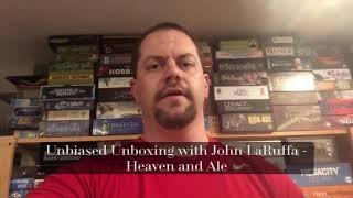 Unbiased Unboxing with John LaRuffa - Heaven and Ale