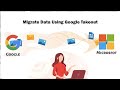 Migrate Data Using Google Takeout