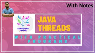 Java Threads | Thread and Runnable classes | Thread Methods | Thread Groups
