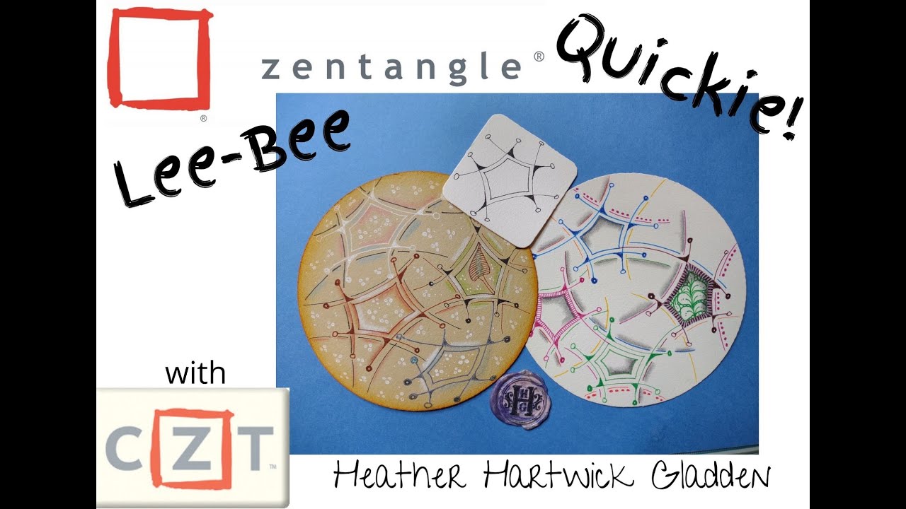Zentangle Quickie Lee Bee Youtube