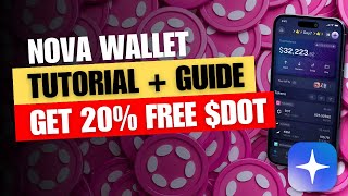 Nova Wallet Tutorial \u0026 Guide! Unlock 20%+ DOT Returns for Free