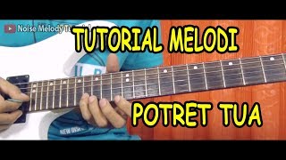 Tutorial Melodi Dangdut POTRET TUA Mudah di Mengerti Buat Pemula