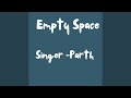 Empty Space