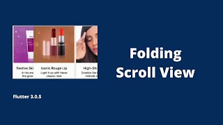 Flutter Tutorial - Folding Scroll view