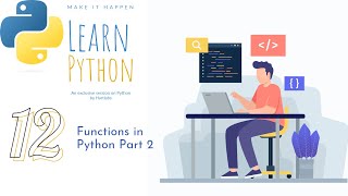 12. Functions in Python part 2 | functions Parameters & Arguments | Python Course | Python Beginners