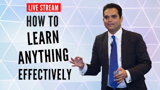 How to learn anything effectively! LIVE STREAM