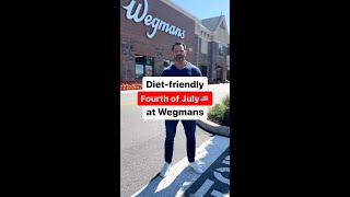 Diet-friendly Fourth of July at Wegmans