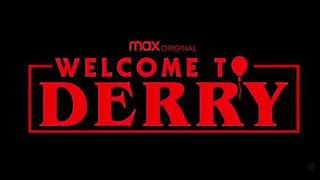 Welcome To Derry Trailer