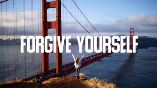 FORGIVE YOURSELF | YOU CAN | Best Motivational Video #1
