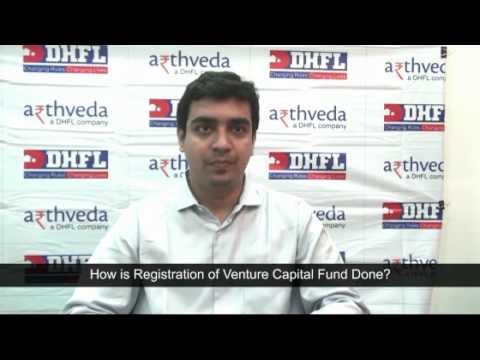 How is Registration of Venture Capital Funds Done? How is Registration of Venture Capital Funds Done?