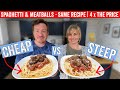 Cheap VS Expensive Spaghetti Meatballs