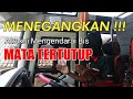 Muneng Nyawiji - 4traksi Menegangkan Mengendarai Bus M4T4 Tertutup