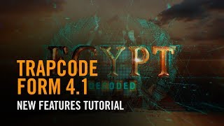 Trapcode Form 4.1: New Features Tutorial