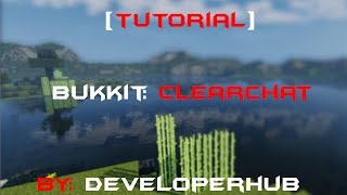 Minecraft Bukkit Tutorial - Clearing Chat