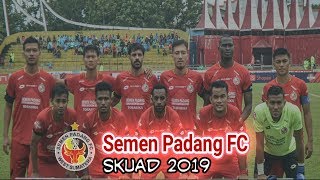 Skuad Semen Padang Putaran Kedua Liga 1 Indonesia 2019