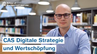 CAS Digitale Strategie und Wertschöpfung