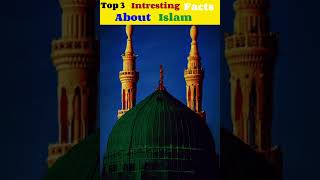 Intresting Facts About islam || #facts