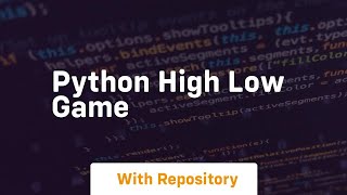 python high low game