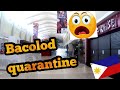 BACOLOD CITY QUARANTINE/ An empty mall and another checkpoint