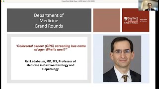 Colorectal cancer CRC screening has come of age | DoM Grand Rounds | 29 March 2023
