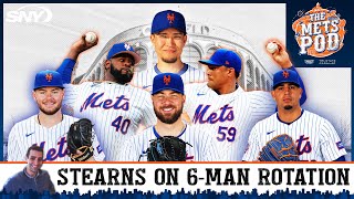 Mets president David Stearns talks potential of 6-man starting rotation | The Mets Pod | SNY