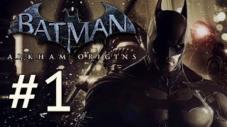 Let's Play Batman: Arkham Origins | #1 | I'm Batman!