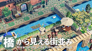 【ACNH】Creating a cityscape seen from a bridge｜Distant view 【Create Island】