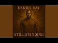 STILL STANDING
