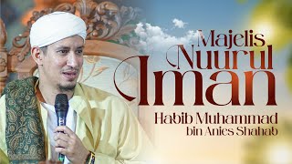 JALSATUL ITSNAIN MAJELIS NUURUL IMAN | AHAD, 10 NOVEMBER 2024 I HABIB MUHAMMAD BIN ANIES SHAHAB