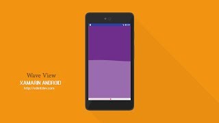 Xamarin Android Tutorial - Wave View