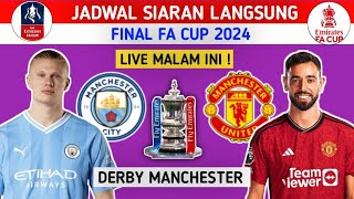 Jadwal final FA cup 2024 ~ Man united vs Man city ~ final piala FA 2024
