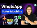 Turn WhatsApp Into a Sales Machine for Your Fitness & Meal Business